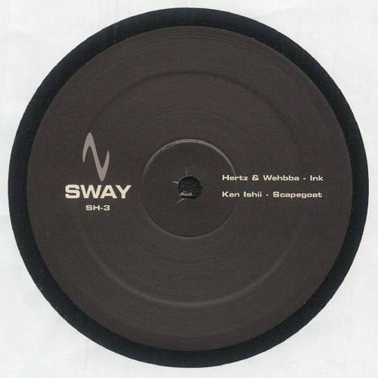 say yeah！sway CD SH-3 - vinyl release - VA 4 trax | Hertz, Wehbba, Ken Ishii, Ramon