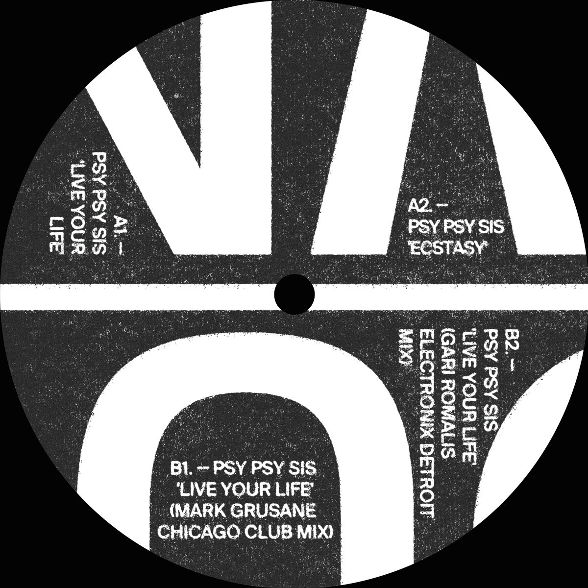 PSY PSY SIS (aka Ceri &amp; Cici) 'Live Your Life (in Ecstasy)' EP