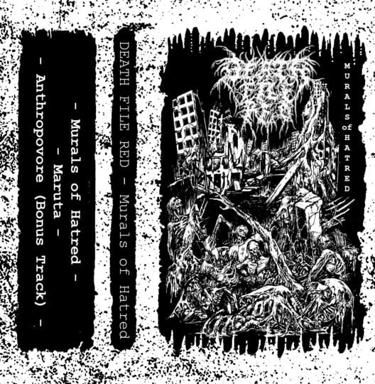 Murals of Hatred | Death File Red