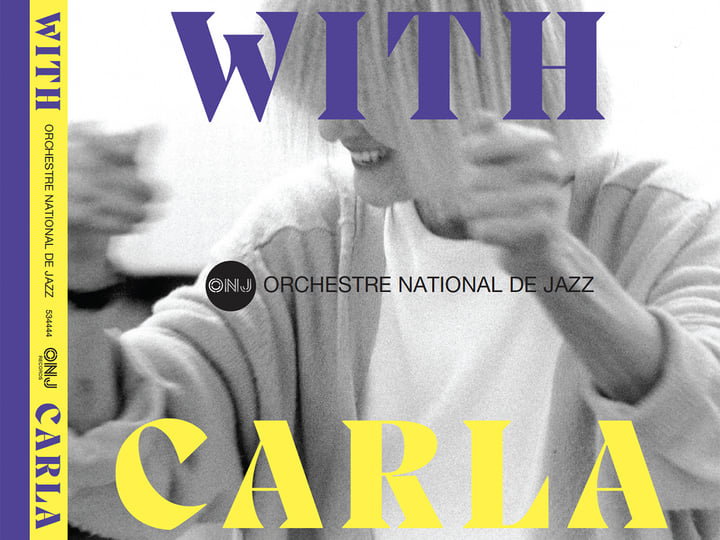 With Carla | Orchestre National de Jazz