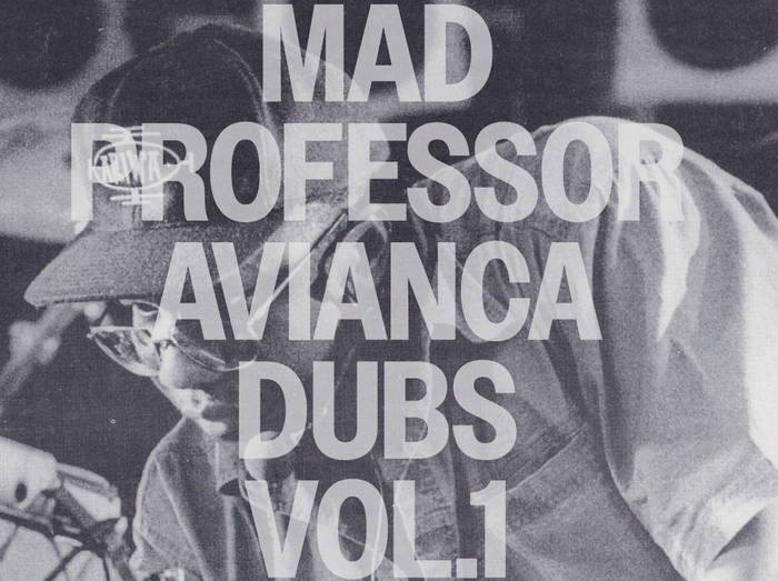 Avianca Dubs Vol.1 | Mad Professor