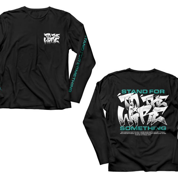 Longsleeve "Stand For Something" Logo (black/white & cyan)