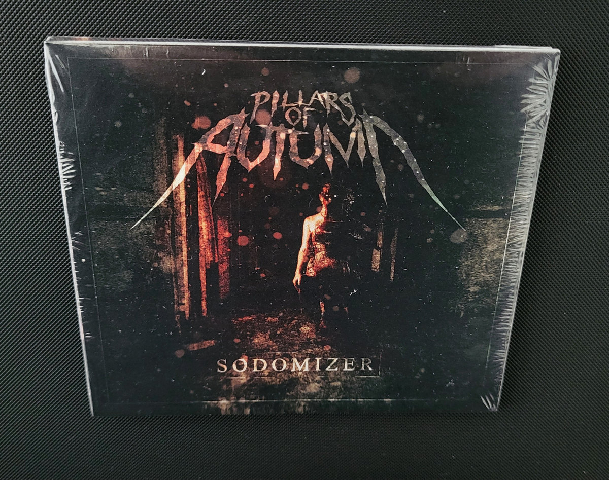 Sodomizer | Pillars of Autumn