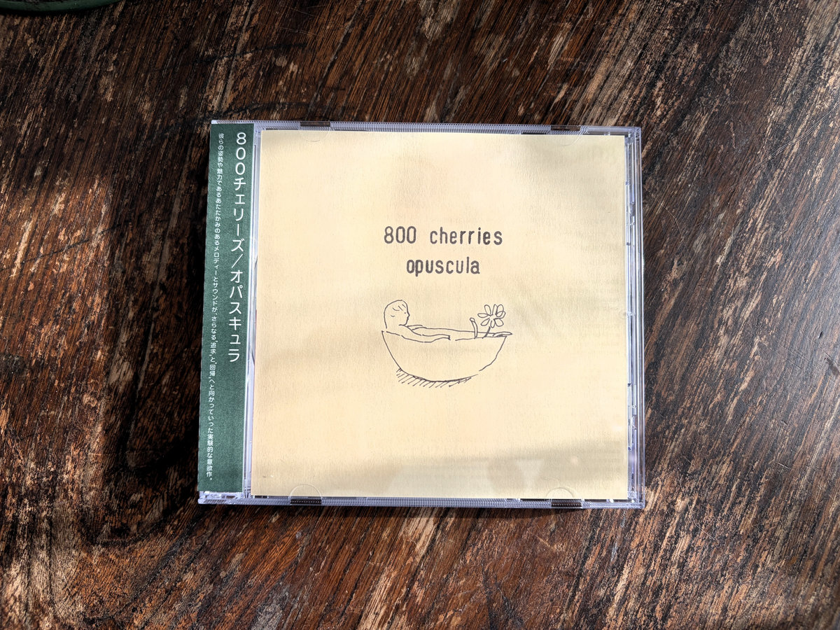 opuscula | 800 cherries | Clover Records