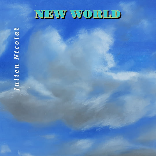 New World' and 'Walking Zone/Distant Planet EP' | Julien Nicolaï