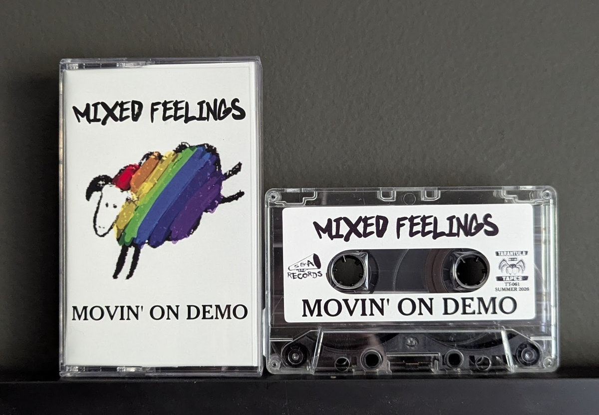 Movin' On Demo | Mixed Feelings | Tarantula Tapes