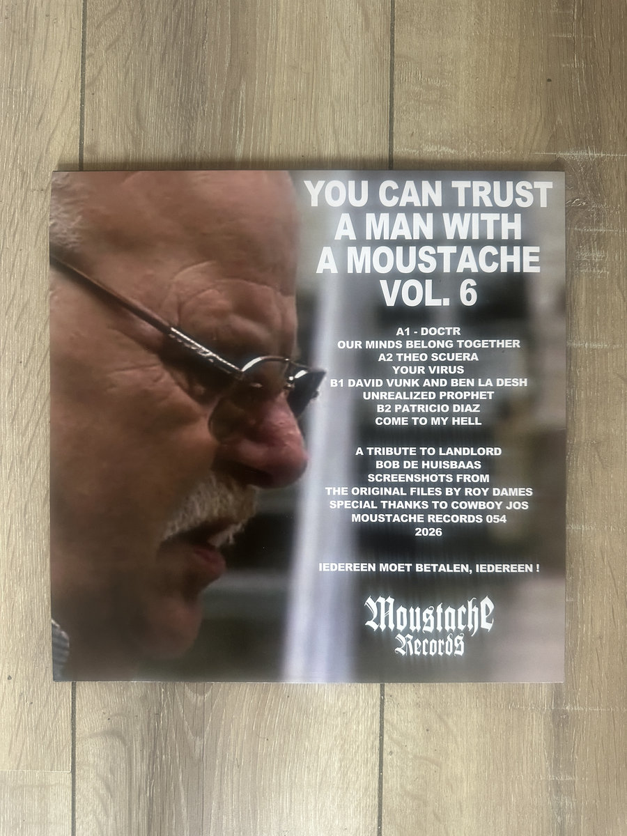 You can trust a man with a moustache Vol 6. [Moustache records 054