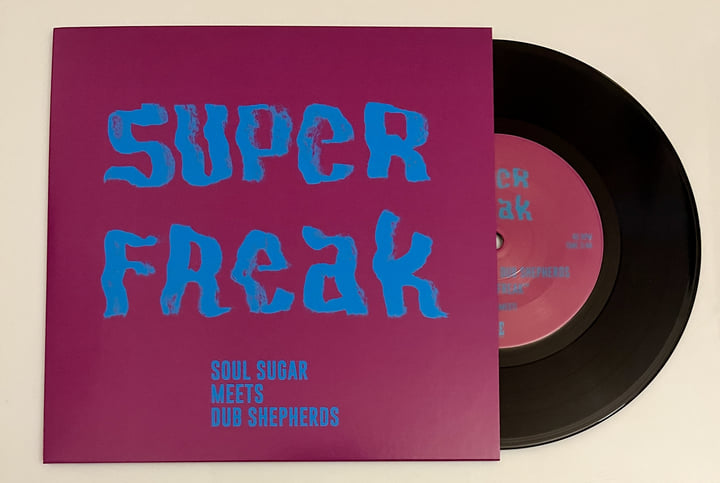 Super freak | Soul Sugar meets Dub Shepherds | Gee Recordings