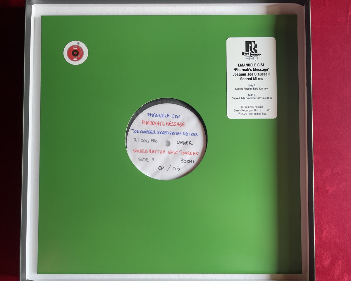 Pharoah's Message (Joaquin 'Joe' Claussell Sacred Mixes