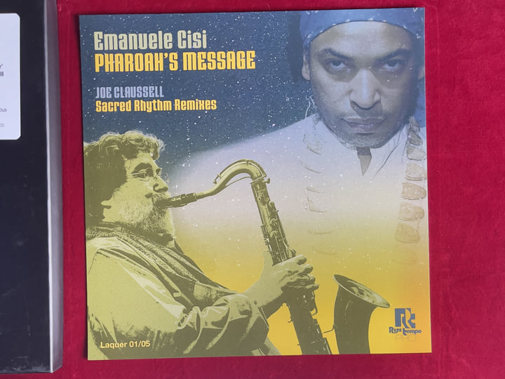 Pharoah's Message (Joaquin 'Joe' Claussell Sacred Mixes