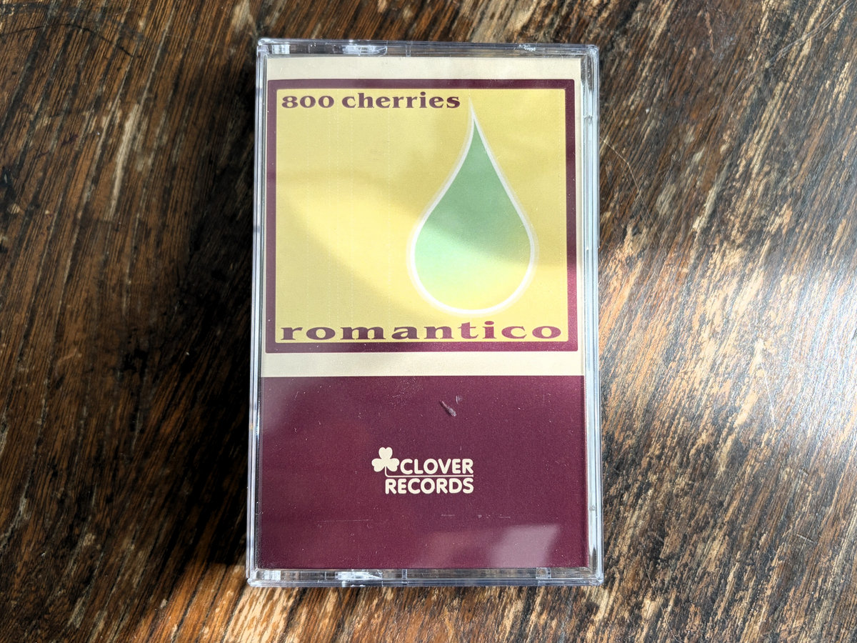romantico | 800 cherries | Clover Records