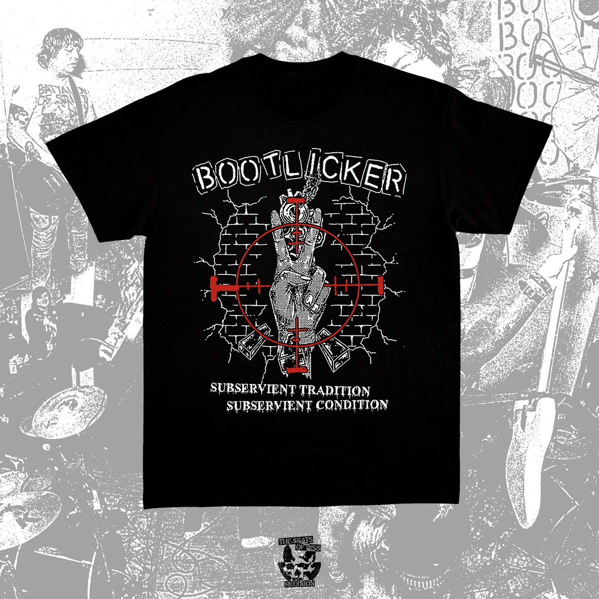 BOOTLICKER - SUBSERVIENT TRADITION, SUBSERVIENT CONDITION T-SHIRT | The ...