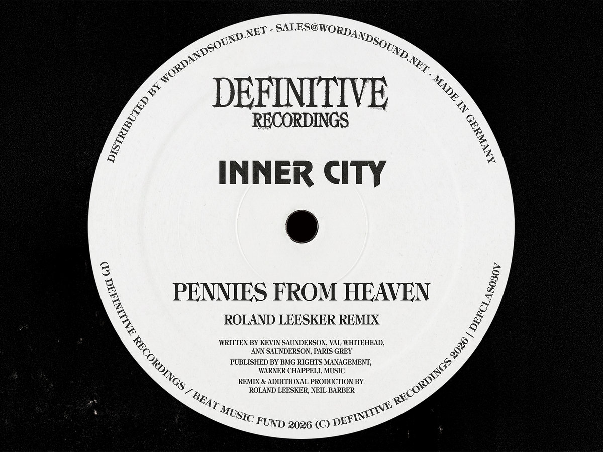 Inner City, Kevin Saunderson - Pennies From Heaven (Roland Leesker
