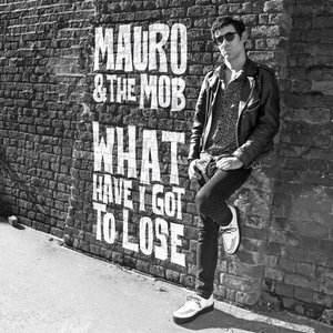 Mauro & the Mob
