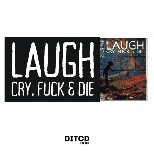 ジョージ・ライト「Full Cry」 Laugh, Cry, Fuck & Die | Passport Rav & SHOWALTER! | DITCD.COM