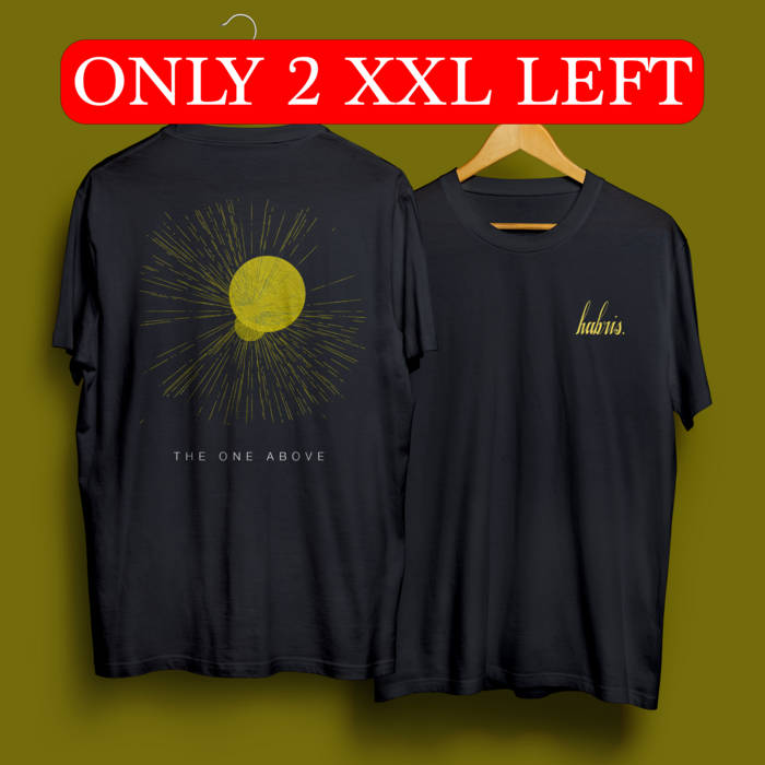 The One Above T-Shirt