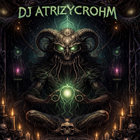 DJ.Atrizycrohm thumbnail