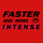 Faster and More Intense thumbnail