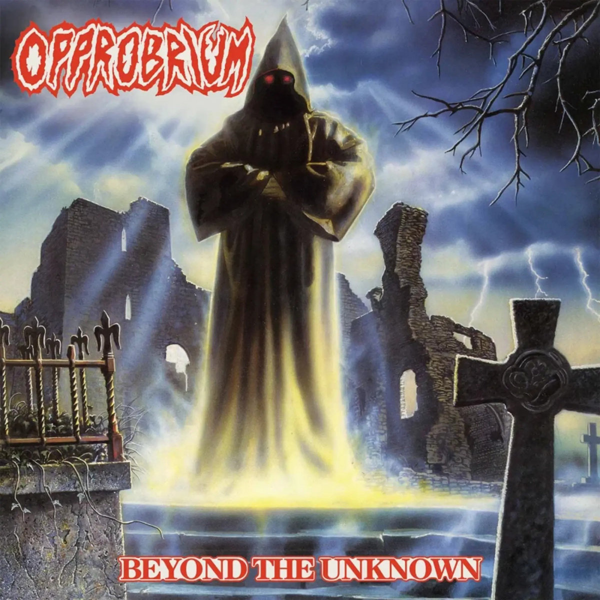 Beyond The Unknown (Remastered 2008 / 2015 Reissue) | Opprobrium