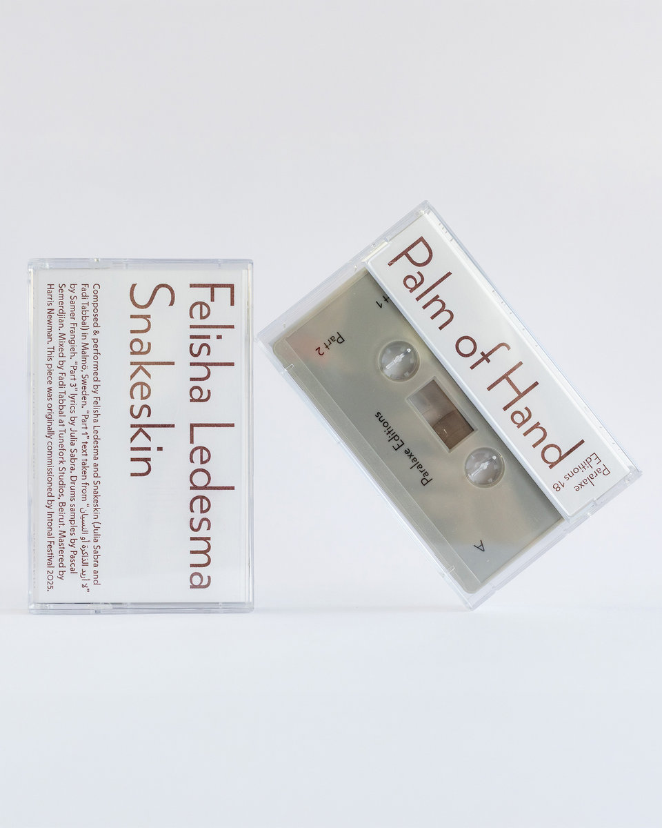 Palm of Hand | Felisha Ledesma & Snakeskin | Paralaxe Editions