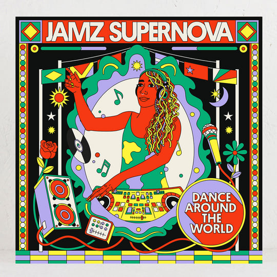 Jamz Supernova presents Dance Around The World | Various Artists