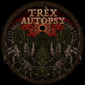 T-Rex Autopsy