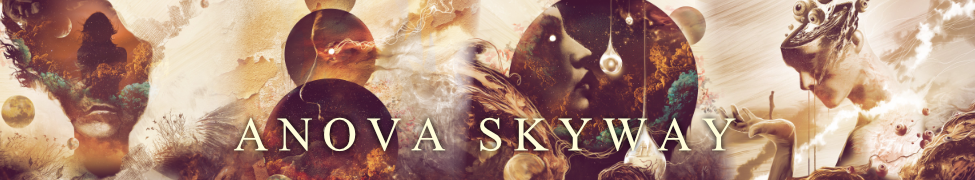 Anova Skyway — Photo