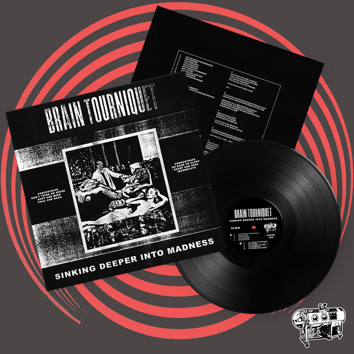 Sinking Deeper Into Madness (LUNGS-322) | BRAIN TOURNIQUET | IRON