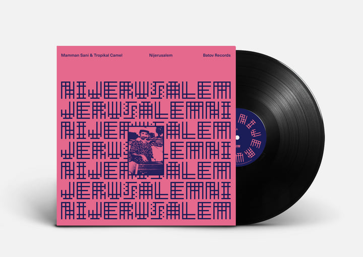 Nijerusalem | Mamman Sani & Tropikal Camel | Mamman Sani