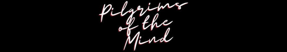 Pilgrims of the Mind — Photo