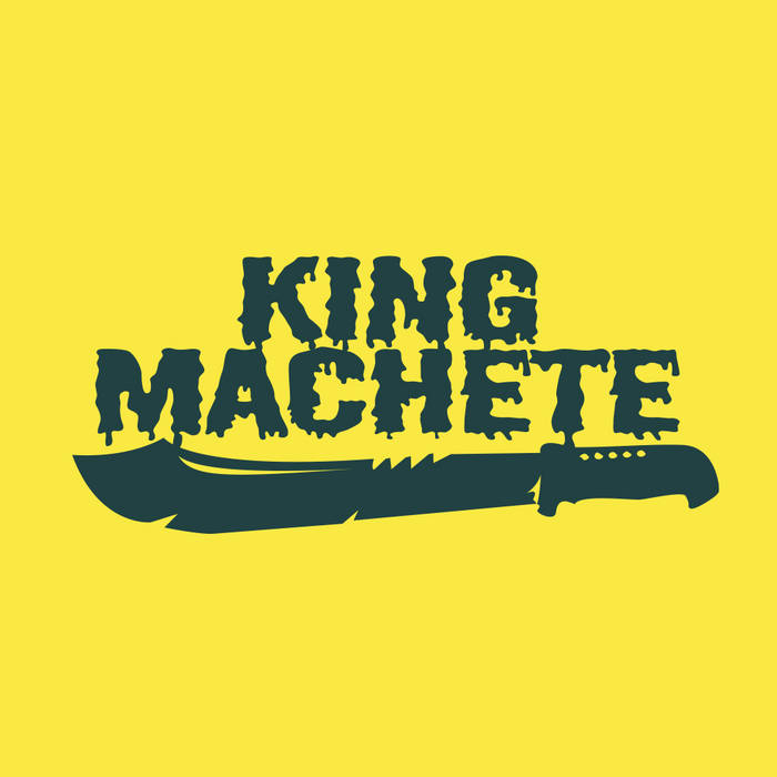 King Machete