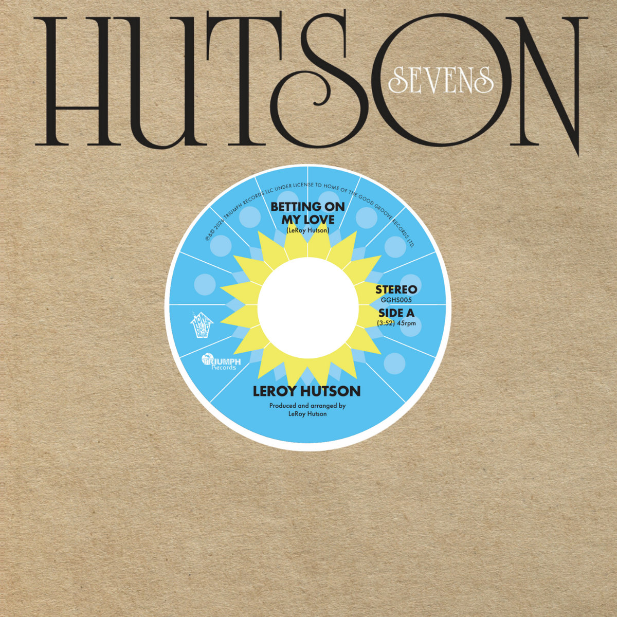 LeRoy Hutson: Betting On My Love / So Nice | LeRoy Hutson