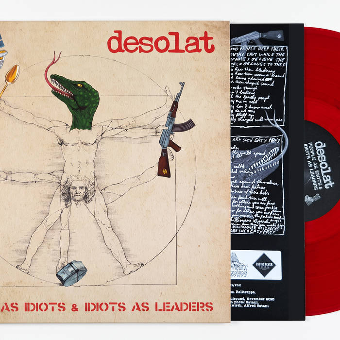 People As Idiots & Idiots As Leaders – desolat – People As Idiots & Idiots As Leaders