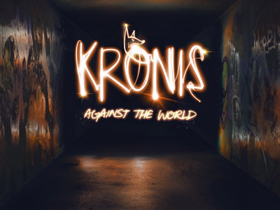 Against the World KRONIS physical CD