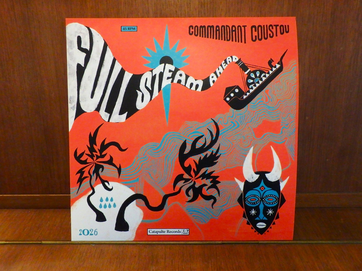 Full Send Muisc Full Steam Ahead | Commandant Coustou | Catapulte Records