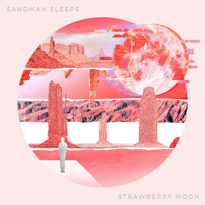 Pochette de Strawberry Moon par Sandman Sleeps