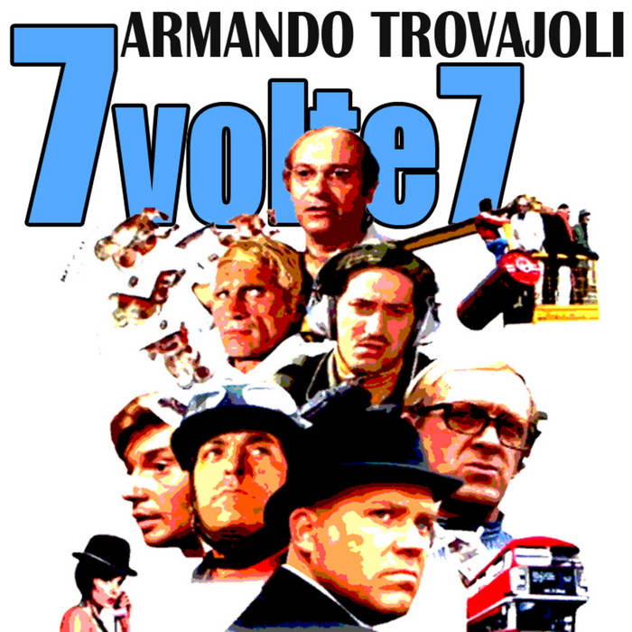 音楽：アルマンド・トロヴァヨーリ『セブン・タイムス・セブン～新黄金の七人』ＯＳＴ 7 volte 7 - Seven Times Seven (Original Motion Picture Soundtrack