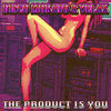 The Product Is You