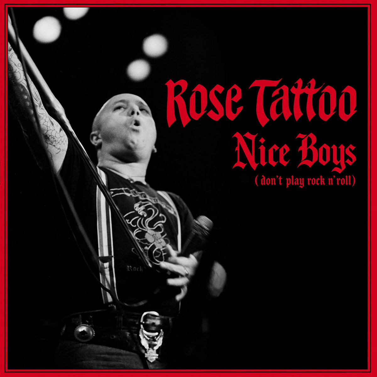 Nice Boys (Don't Play Rock N' Roll) | Rose Tattoo | Cleopatra Records