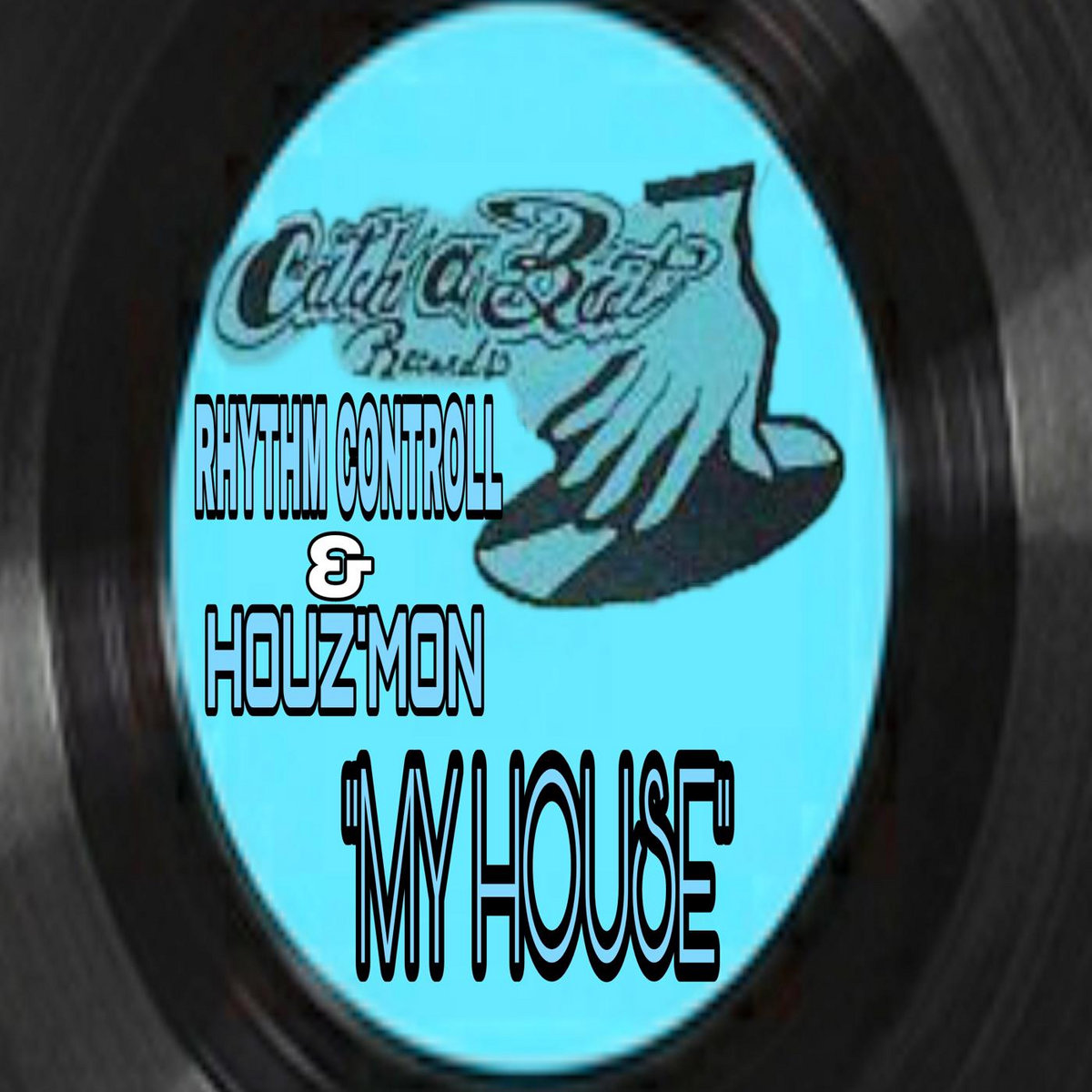 RHYTHM CONTROLL FEAT: CHUCK ROBERTS & HOUZ'MON 