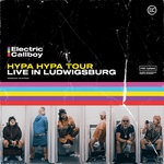 HYPA HYPA Tour - Live In Ludwigsburg