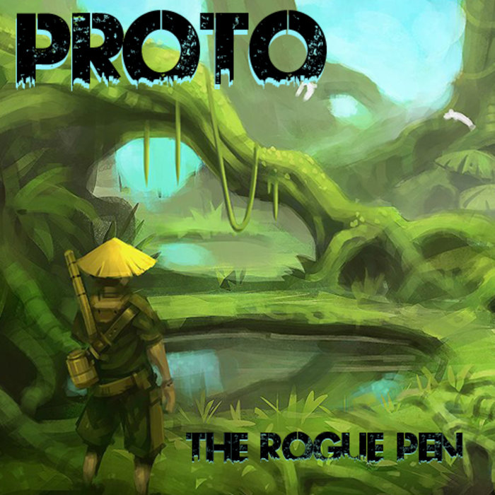 Rogue Pen The Rogue Pen MIXTAPE (FREE!) | Proto