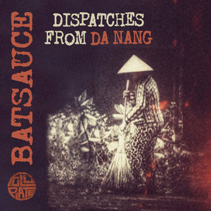 Dispatches From Da Nang (FP026) cover