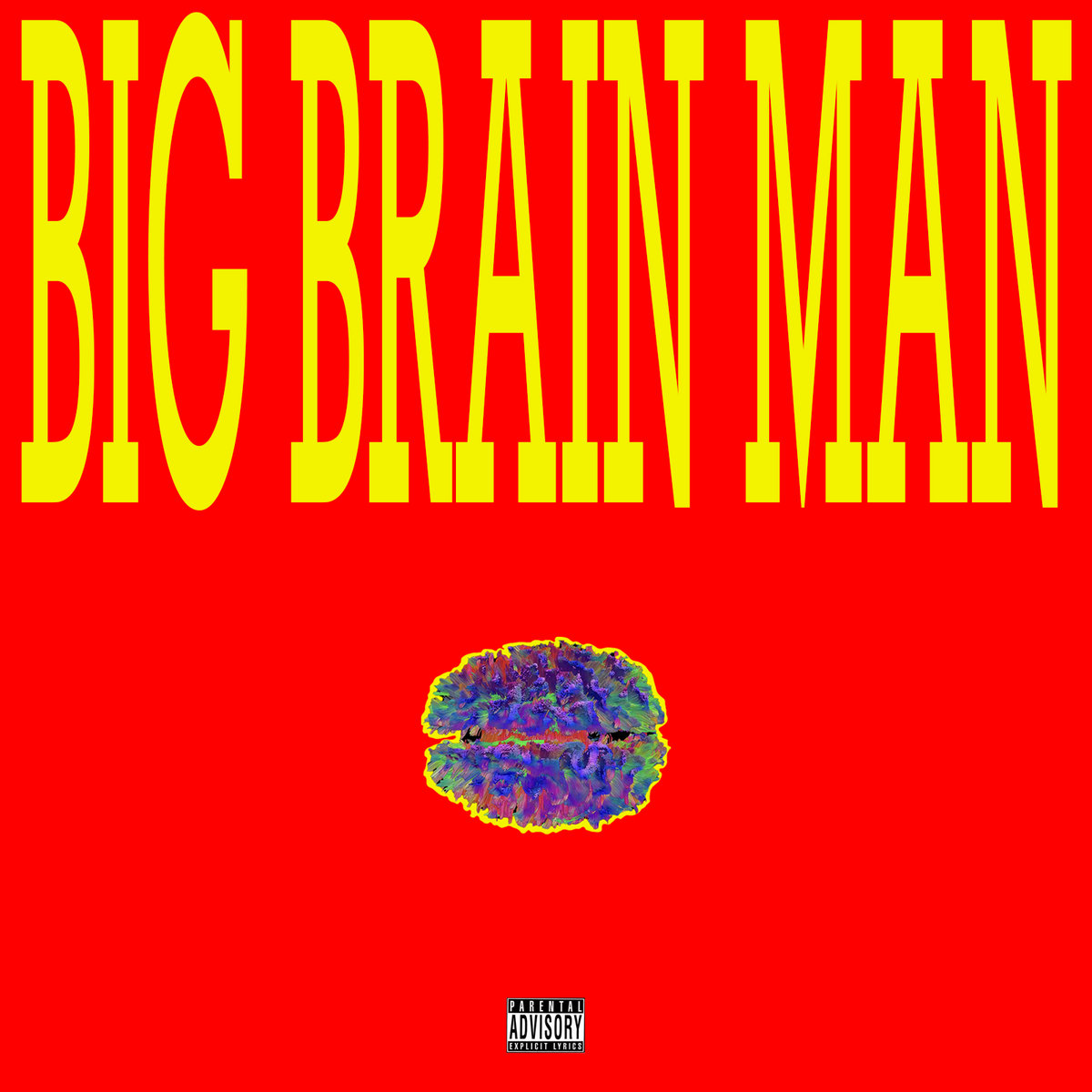 Big Brain Man | Whu Else