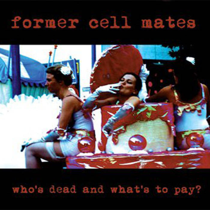 【中古】 Presented As a Work of Fiction Former Cell Mates Music | FORMER CELL MATES