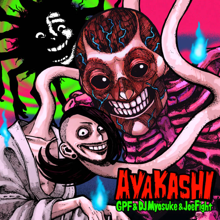 Joe Fight AYAKASHI | GPF & DJ Myosuke & Joe Fight | Japanese Stream Hardcore