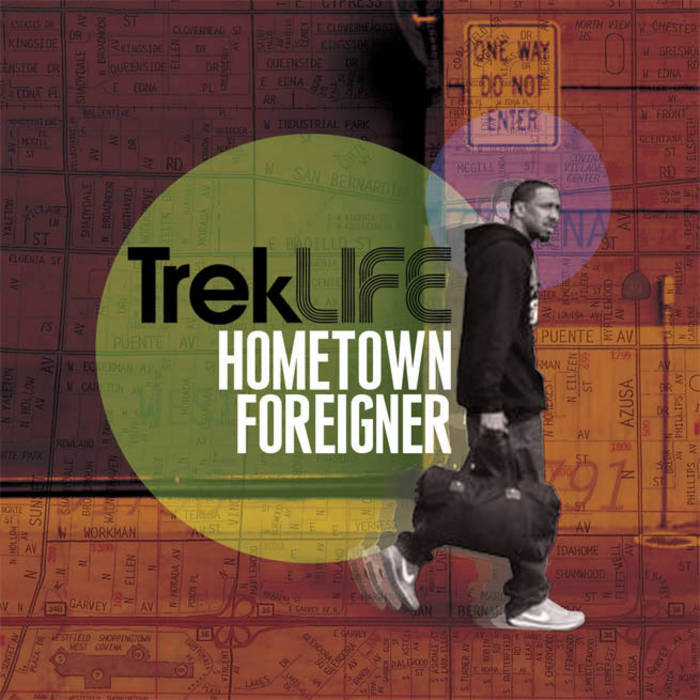 Hometown Foreigner | Trek Life | Mello Music Group