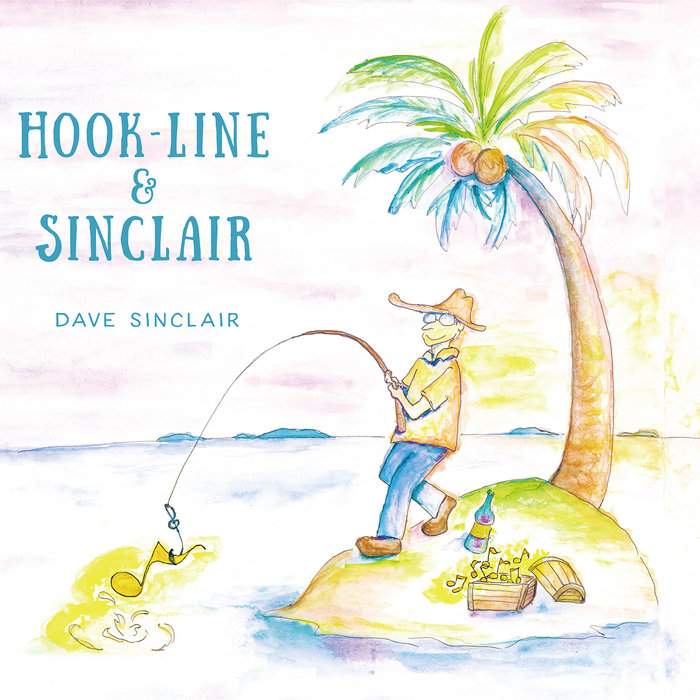 Hook line sinclair dave sinclair