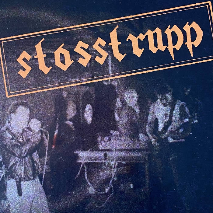 Laute Schreie | STOSSTRUPP