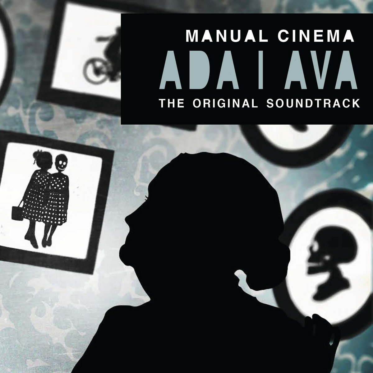 Ada/ Ava OST | Manual Cinema